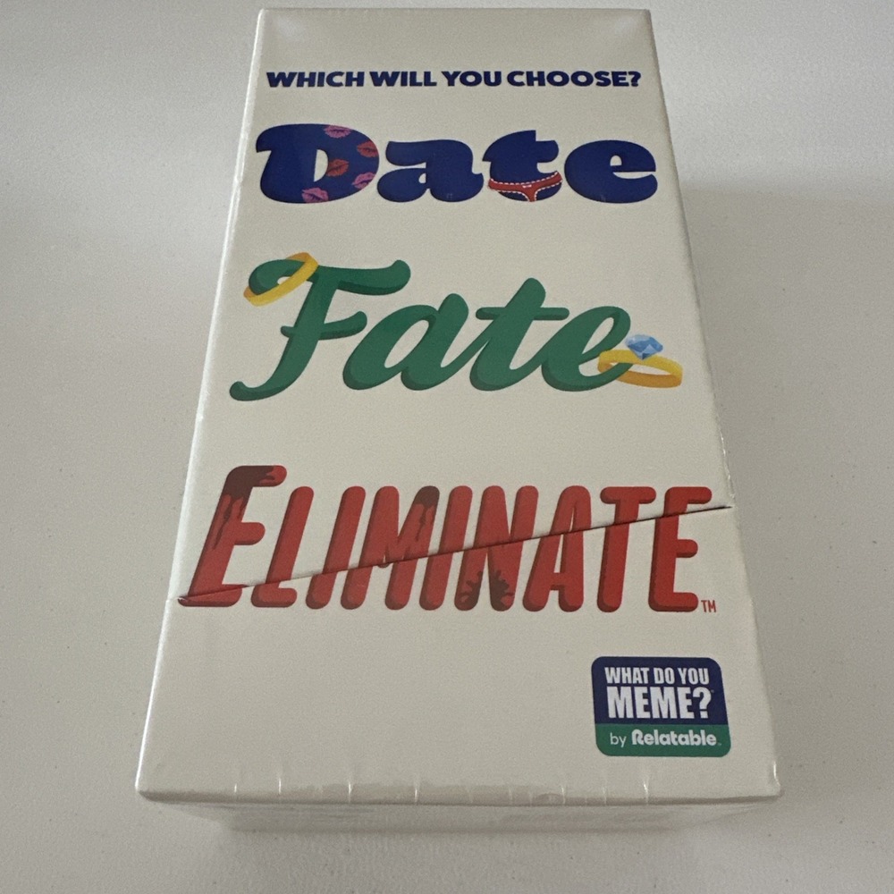 What Do You Meme? Date Fate Eliminate Which Will You Choose?  Card Game